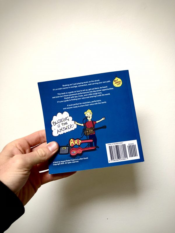 Busking is the Answer: A Musician's Guide to Street Performance (Book) - Image 4
